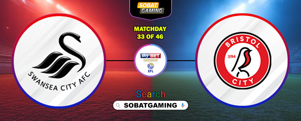 Swansea City Vs Bristol City 21 Februari 2026