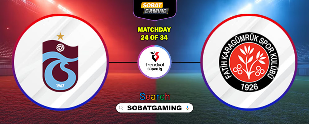 Trabzonspor Vs Fatih Karagumruk 28 Februari 2026