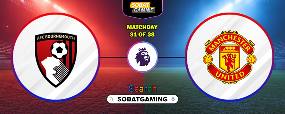 AFC Bournemouth Vs Manchester United 21 Maret 2026