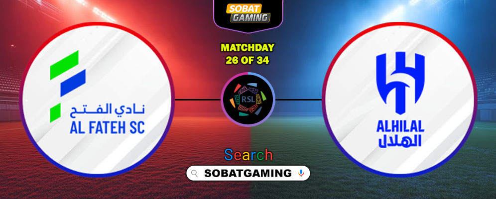 AL-Fateh Vs Al-Hilal 15 Maret 2026