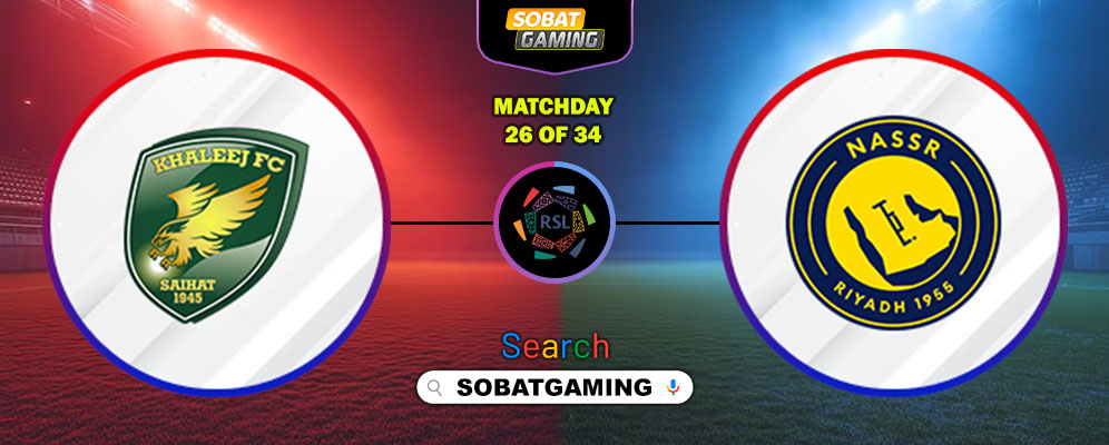 Al-Khaleej Vs Al-Nassr FC 15 Maret 2026