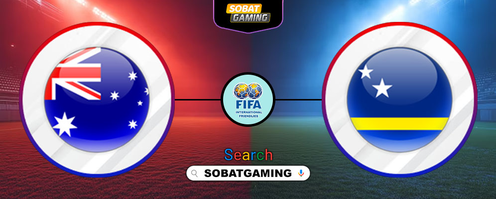 Australia Vs Curacao 31 Maret 2026