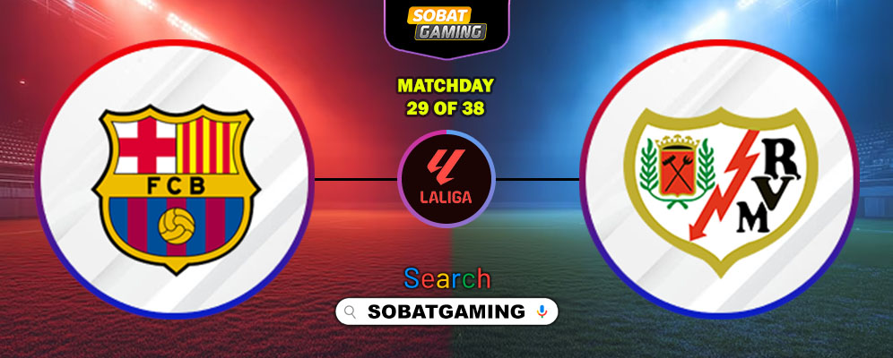 Barcelona Vs Rayo Vallecano 22 Maret 2026