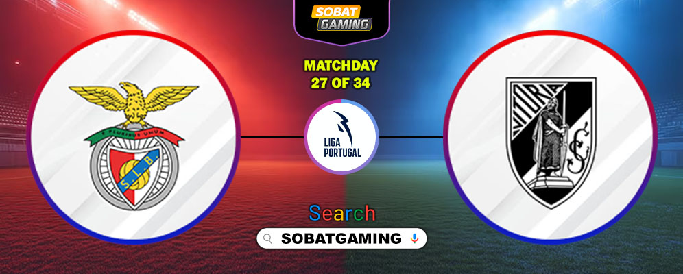 Benfica Vs Vitoria De Guimaraes 22 Maret 2026