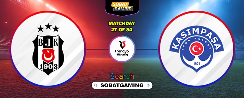 Besiktas Vs Kasimpasa 20 Maret 2026