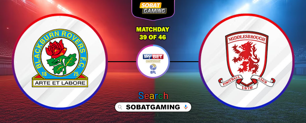 Blackburn Rovers Vs Middlesbrough 21 Maret 2026
