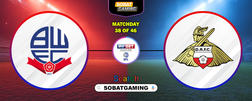 Bolton Wanderers Vs Doncaster Rovers 18 Maret 2026