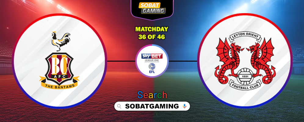 Bradford City Vs Leyton Orient 07 Maret 2026