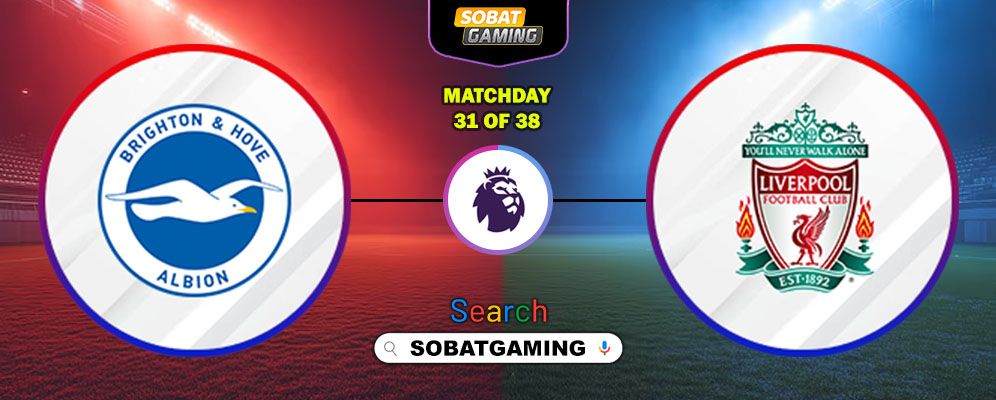 Brighton & Hove Albion Vs Liverpool 21 Maret 2026