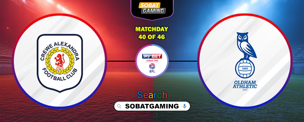 Crewe Alexandra Vs Oldham Athletic 28 Maret 2026