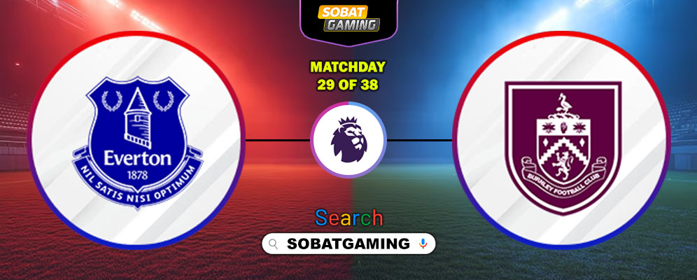 Everton Vs Burnley 04 Maret 2026