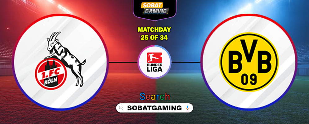 FC Koln Vs Dortmund 08 Maret 2026