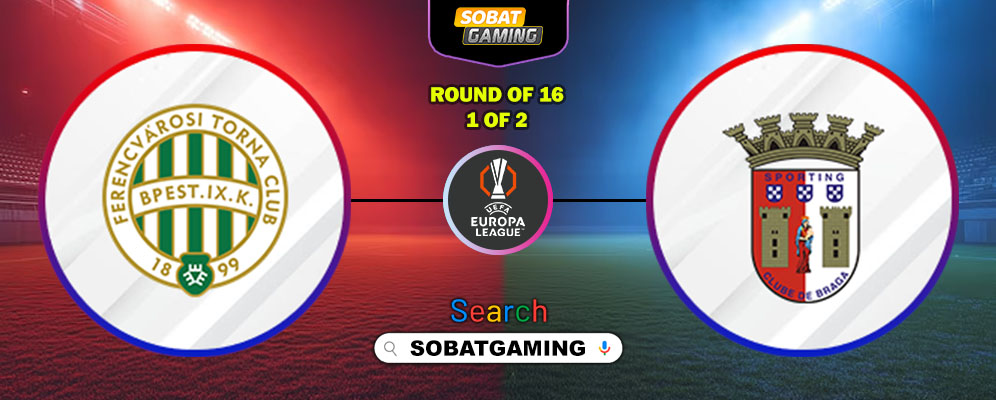 Ferencvaros Vs Braga 13 Maret 2026