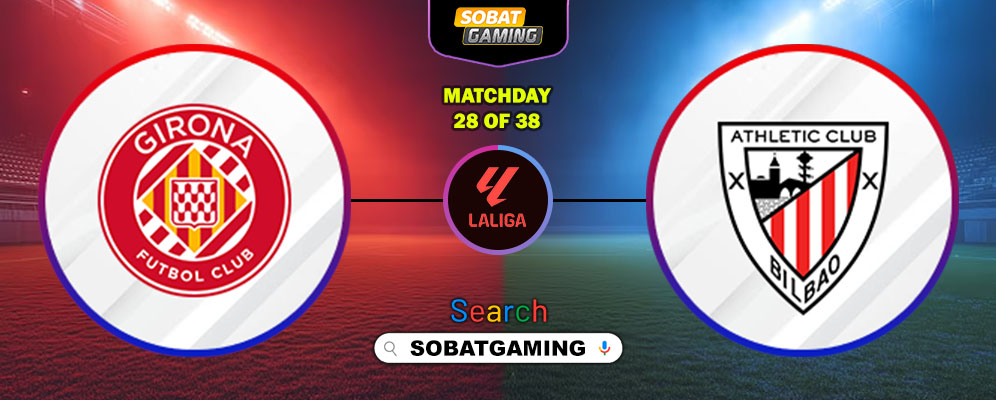 Girona Vs Athletic Bilbao 14 Maret 2026
