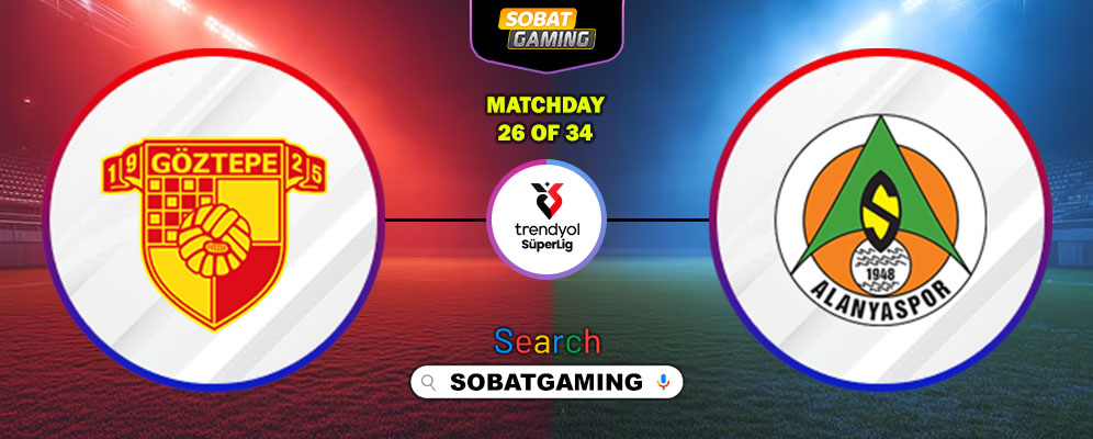 Goztepe SK Vs Alanyaspor 15 Maret 2026