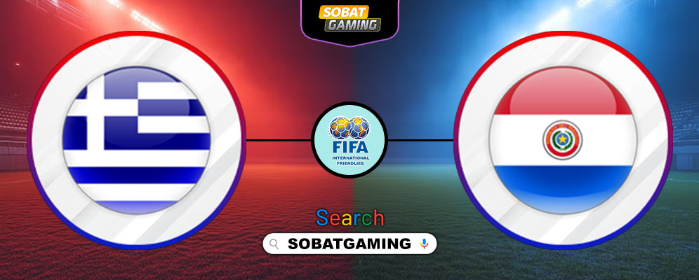Greece Vs Paraguay 28 Maret 2026