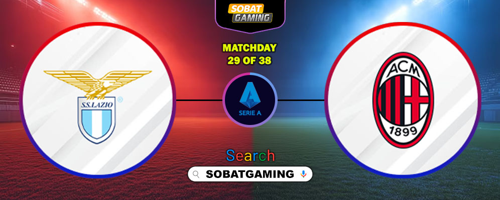 Lazio Vs AC Milan 16 Maret 2026