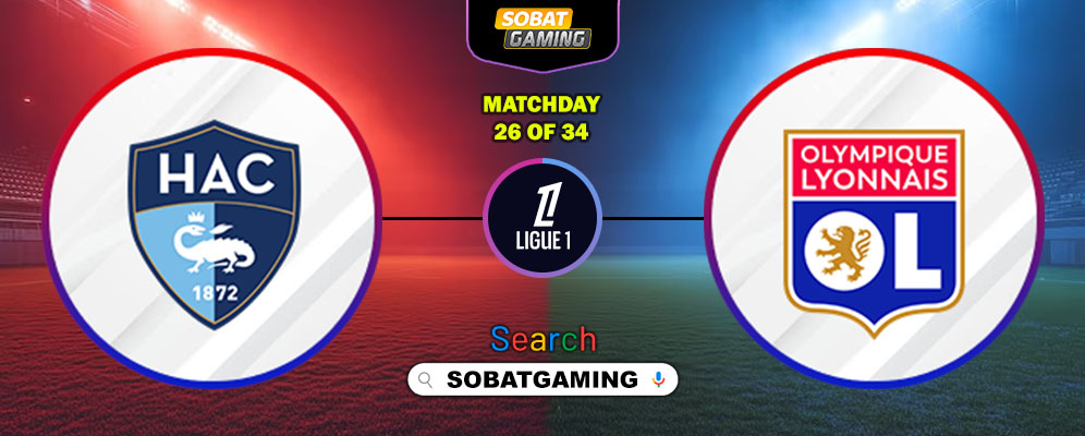 Le Havre Vs Lyon 15 Maret 2026