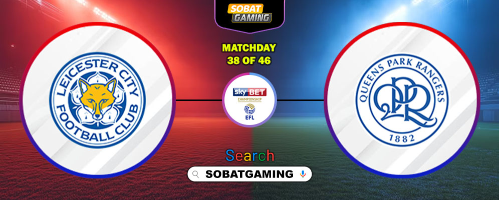 Leicester City Vs Queens Park Rangers 14 Maret 2026