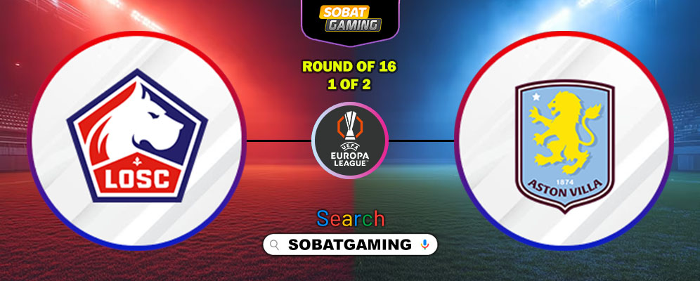 Lille Vs Aston Villa 13 Maret 2026