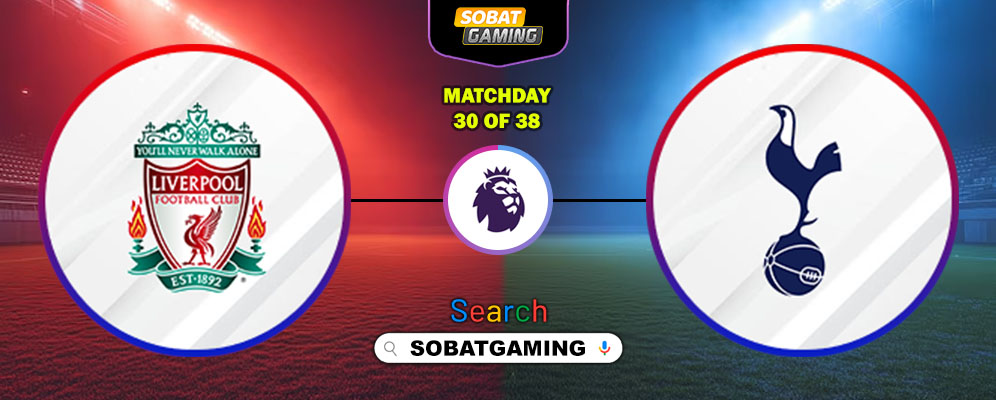 Liverpool Vs Tottenham Hotspur 15 Maret 2026