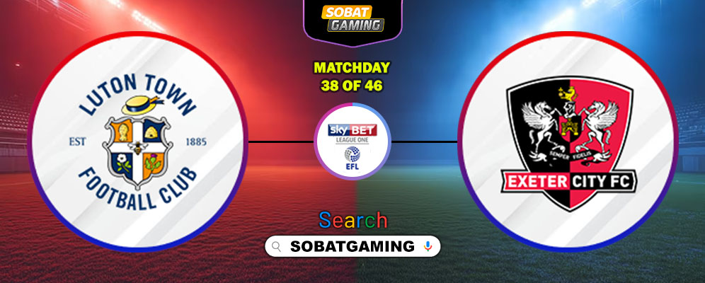 Luton Town Vs Exeter City 18 Maret 2026