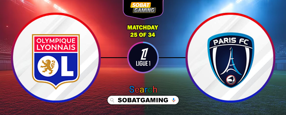Lyon Vs Paris FC 09 Maret 2026