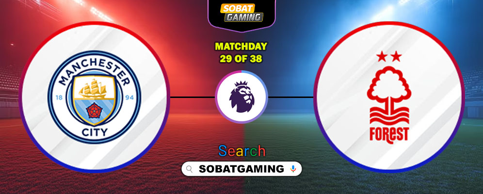 Manchester City Vs Nottingham Forest 05 Maret 2026
