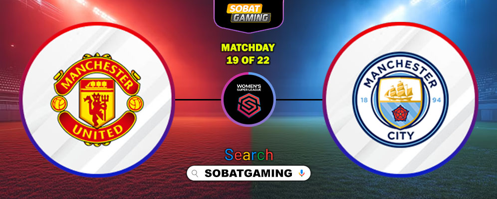 Manchester United Women Vs Manchester City Women 28 Maret 2026