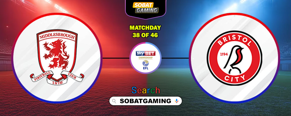 Middlesbrough Vs Bristol City 14 Maret 2026