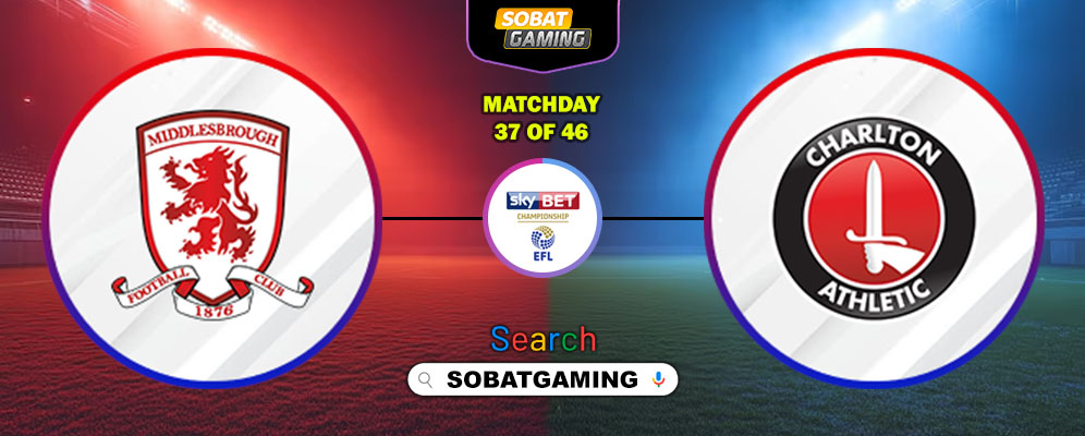 Middlesbrough Vs Charlton Athletic 12 Maret 2026