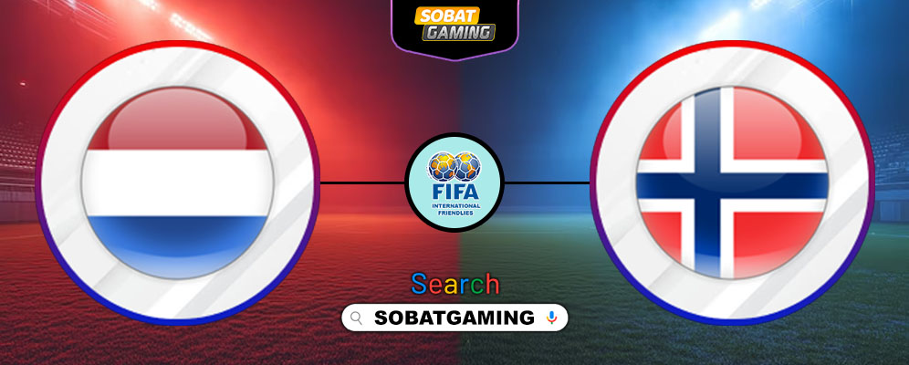 Netherlands Vs Norway 28 Maret 2026