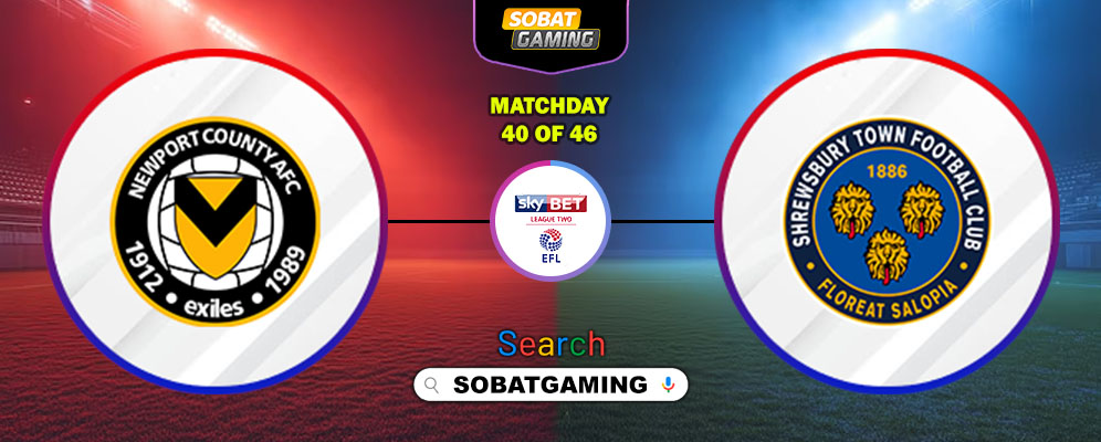 Newport County Vs Shrewsbury Town 28 Maret 2026