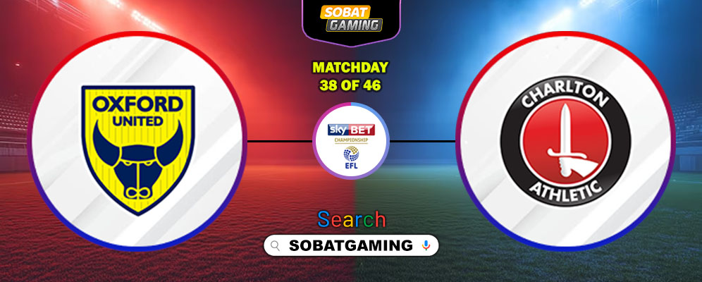 Oxford United Vs Charlton Athletic 14 Maret 2026
