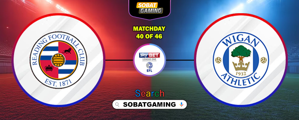 Reading Vs Wigan Athletic 28 Maret 2026