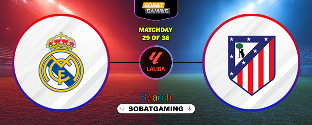 Real Madrid Vs Atletico Madrid 23 Maret 2026
