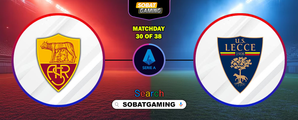 Roma Vs Lecce 23 Maret 2026