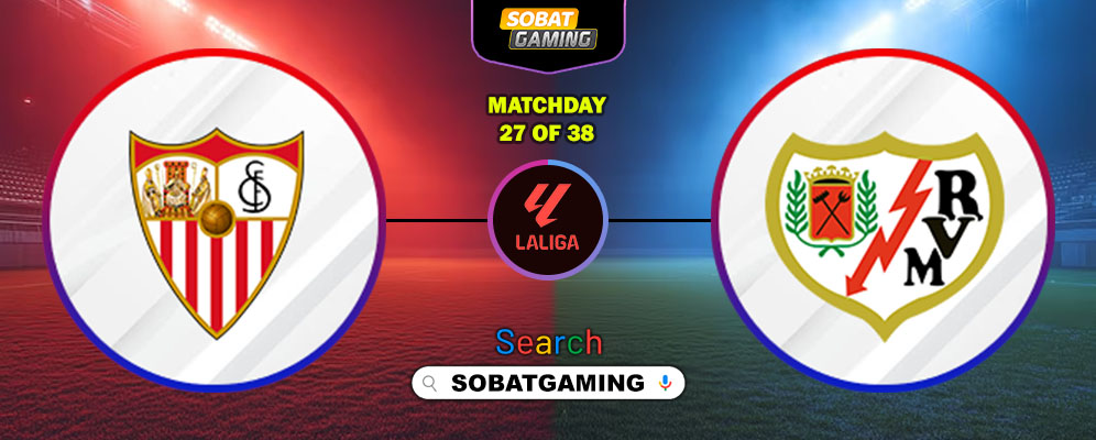 Sevilla Vs Rayo Vallecano 09 Maret 2026