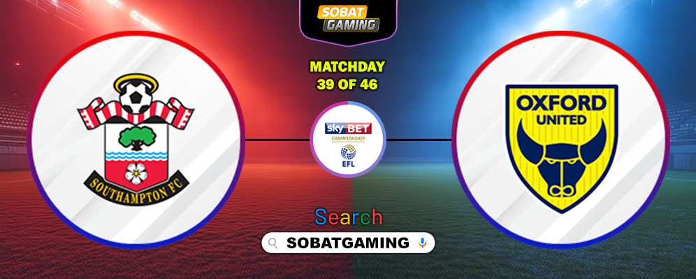 Southampton Vs Oxford United 21 Maret 2026