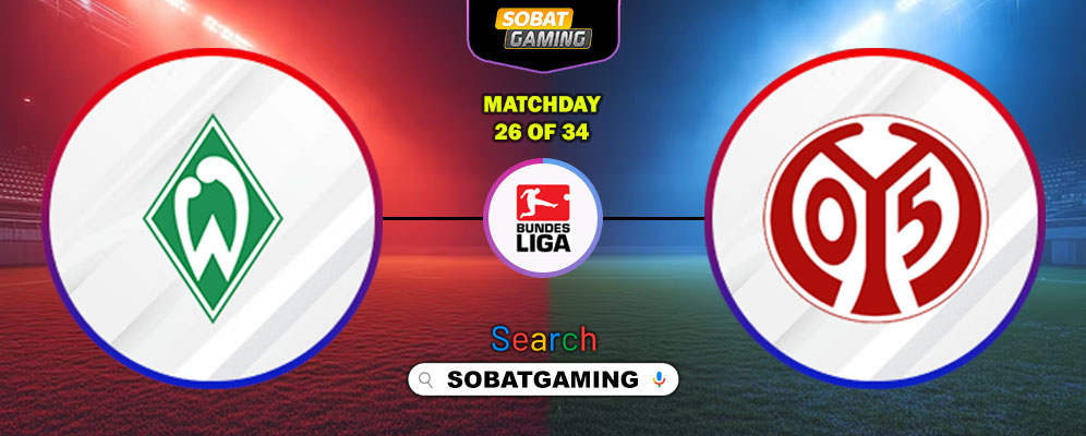 Werder Bremen Vs Mainz 05 15 Maret 2026