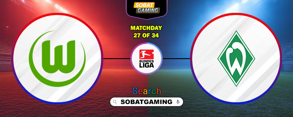 Wolfsburg Vs Werder Bremen 21 Maret 2026