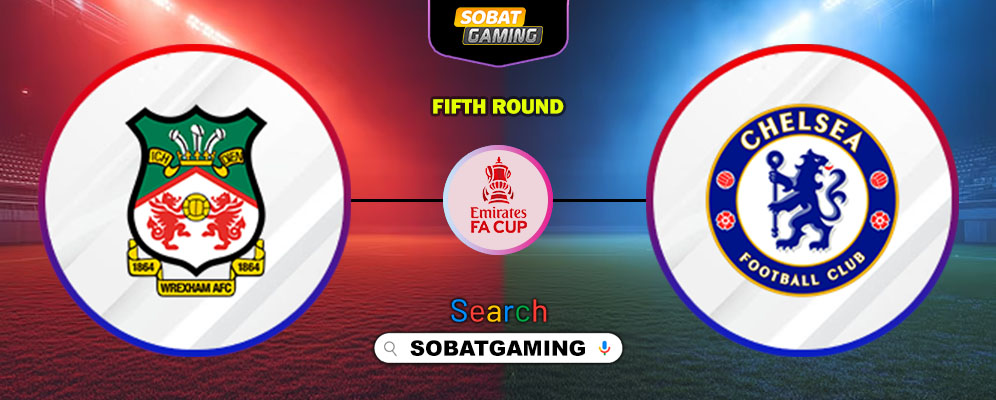 Wrexham Vs Chelsea 08 Maret 2026