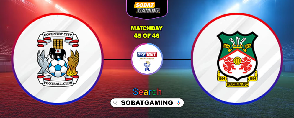 Coventry City Vs Wrexham 26 April 2026
