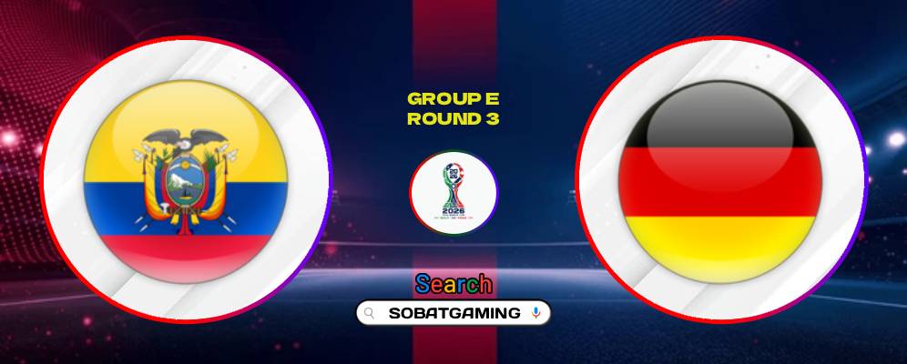 Ecuador Vs Germany 26 Juni 2026