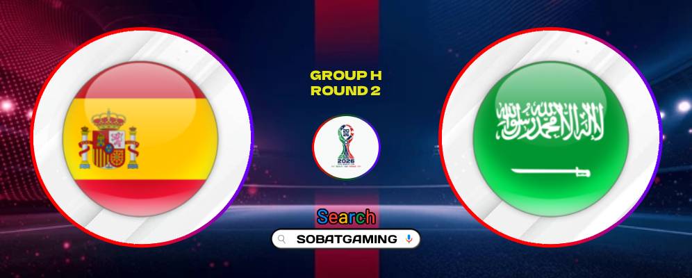 Spain Vs Saudi Arabia 21 Juni 2026