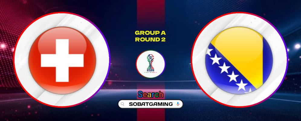 Switzerland Vs Bosnia-Herzegovina 19 Juni 2026