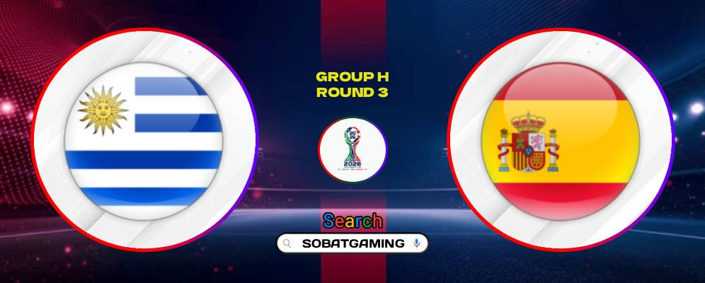 Uruguay Vs Spain 27 Juni 2026