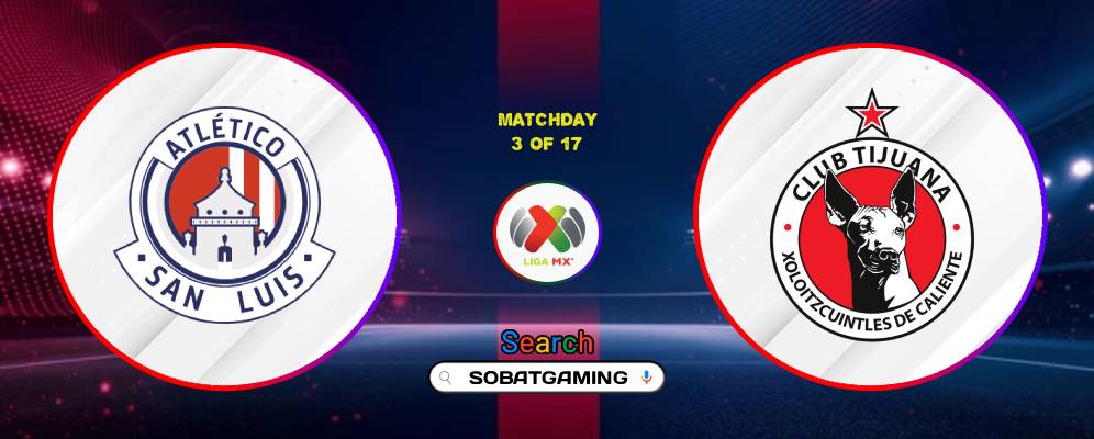 Atletico San Luis Vs Club Tijuana 01 Agustus 2026