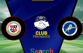 Bromley Vs Millwall 29 Juli 2026