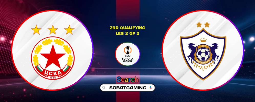 CSKA Sofia Vs Qarabag FK 31 Juli 2026